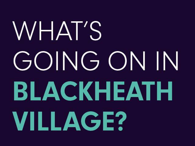 what-s-going-on-in-blackheath-village-summary.WEB.jpg